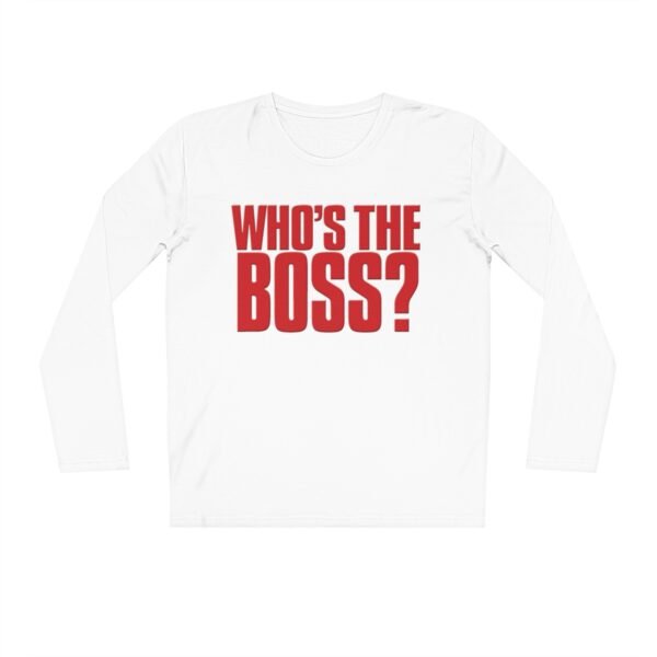 Who’s the Boss? Sparker Long Sleeve Shirt