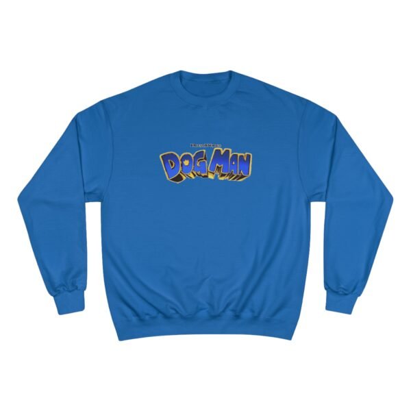 Dog Man Champion Sweatshirt - Image 21