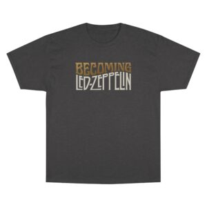 Becoming Led Zeppelin Champion T-Shirt