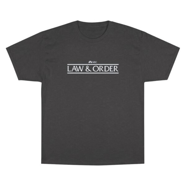 Law & Order Champion T-Shirt - Image 21