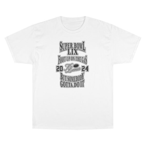 Kendrick Lamar 2025 Super Bowl LIX Halftime Show Champion T-Shirt - Image 5