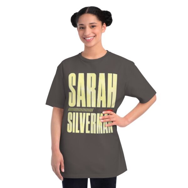 Sarah Silverman Organic Unisex Classic T-Shirt - Image 8
