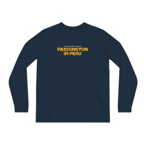 Paddington in Peru Unisex Shifts Dry Organic Long Sleeve Tee