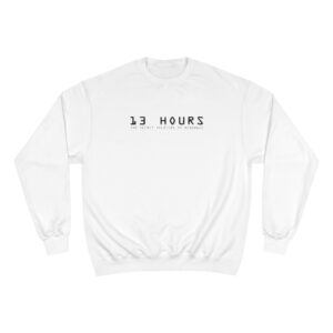 13 Hours: The Secret Soldiers of Benghazi Champion Sweatshirt