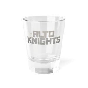 The Alto Knights Shot Glass, 1.5oz