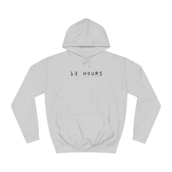 13 Hours: The Secret Soldiers of Benghazi Unisex College Hoodie - Image 9