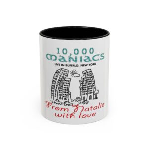 10,000 Maniacs Accent Coffee Mug, 11oz