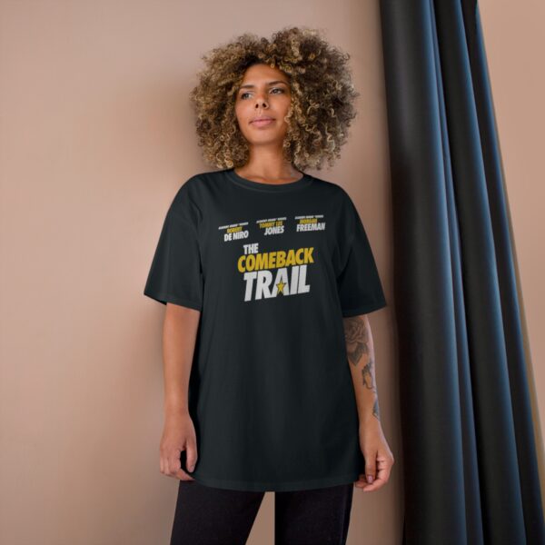 The Comeback Trail Champion T-Shirt - Image 16