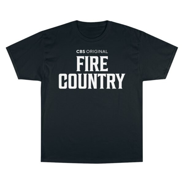 Fire Country Champion T-Shirt - Image 37