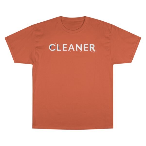 Cleaner Champion T-Shirt - Image 5