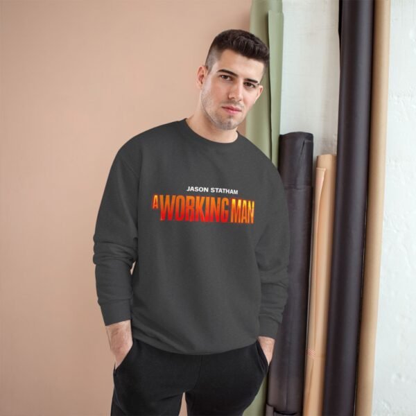 A Working Man Champion Sweatshirt - Image 3