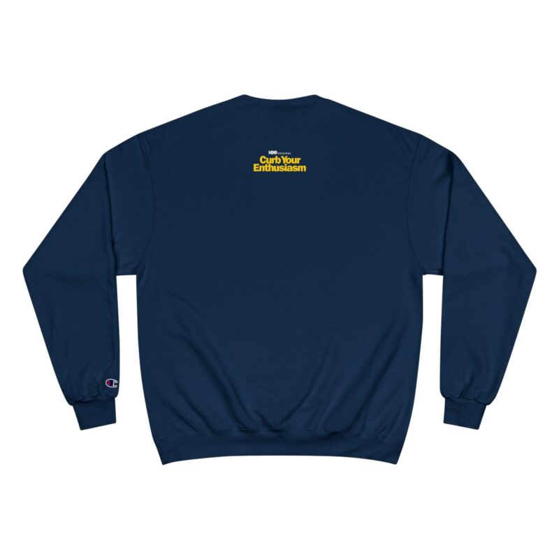 Curb Your Enthusiasm Champion Sweatshirt - Image 18