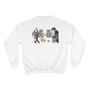 Hall & Oates Champion Sweatshirt