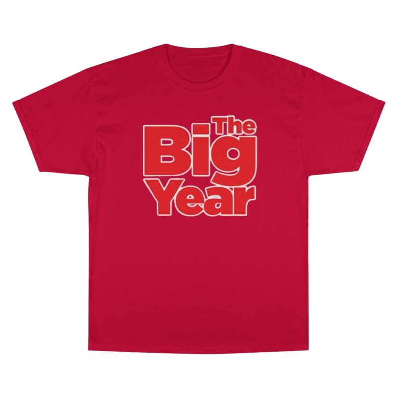 The Big Year Champion T-Shirt - Image 9