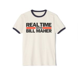 Real Time with Bill Maher Unisex Cotton Ringer T-Shirt