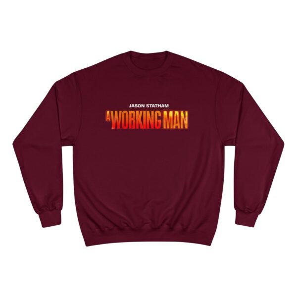 A Working Man Champion Sweatshirt - Image 17