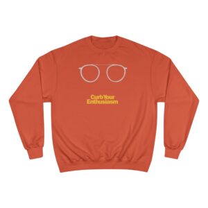 Curb Your Enthusiasm Champion Sweatshirt