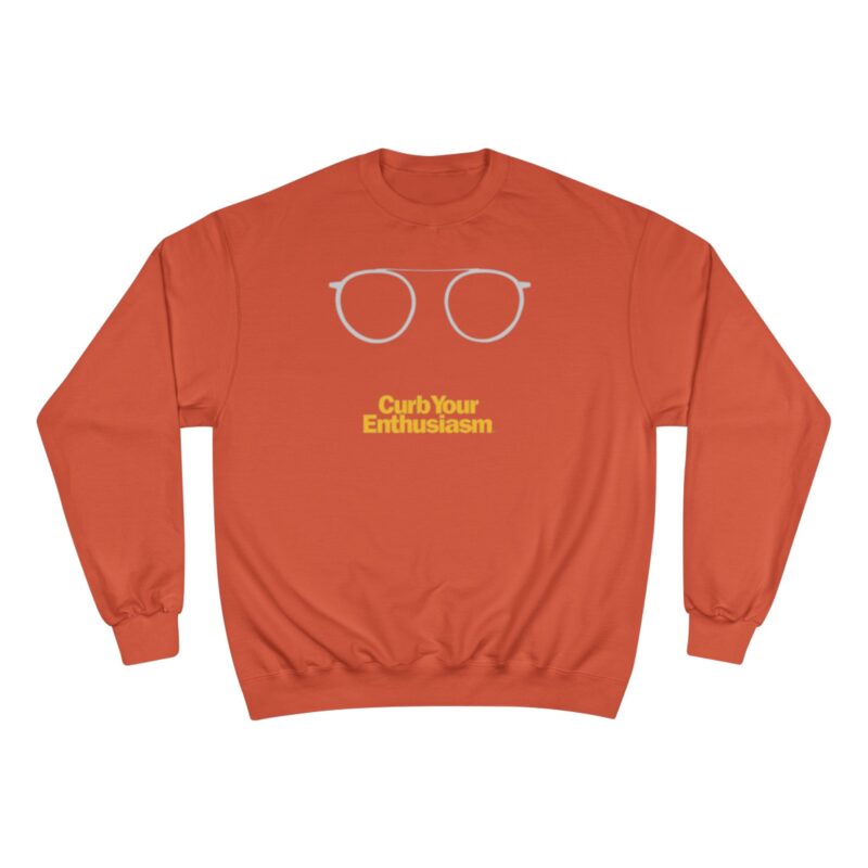 Curb Your Enthusiasm Champion Sweatshirt