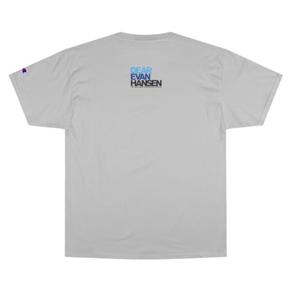 Dear Evan Hanson Champion T-Shirt - Image 6