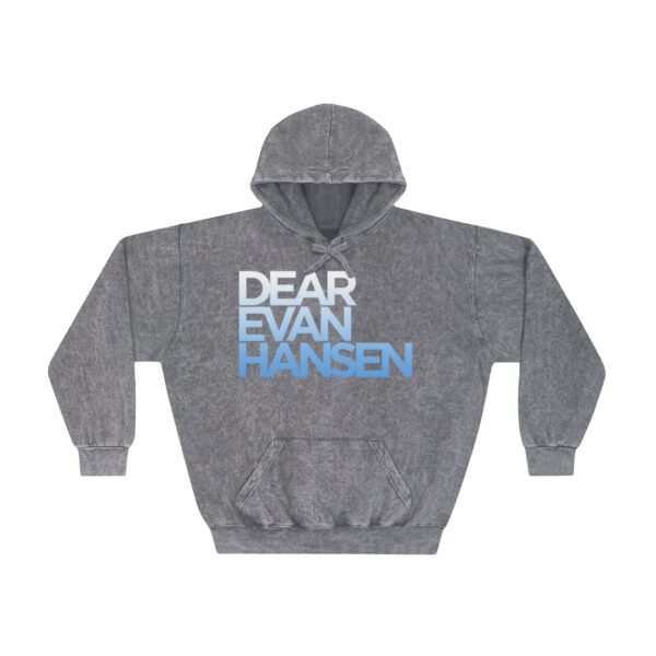 Dear Evan Hanson Unisex Mineral Wash Hoodie - Image 9