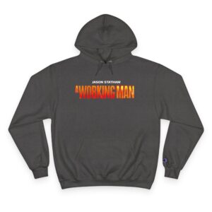 A Working Man Champion Hoodie