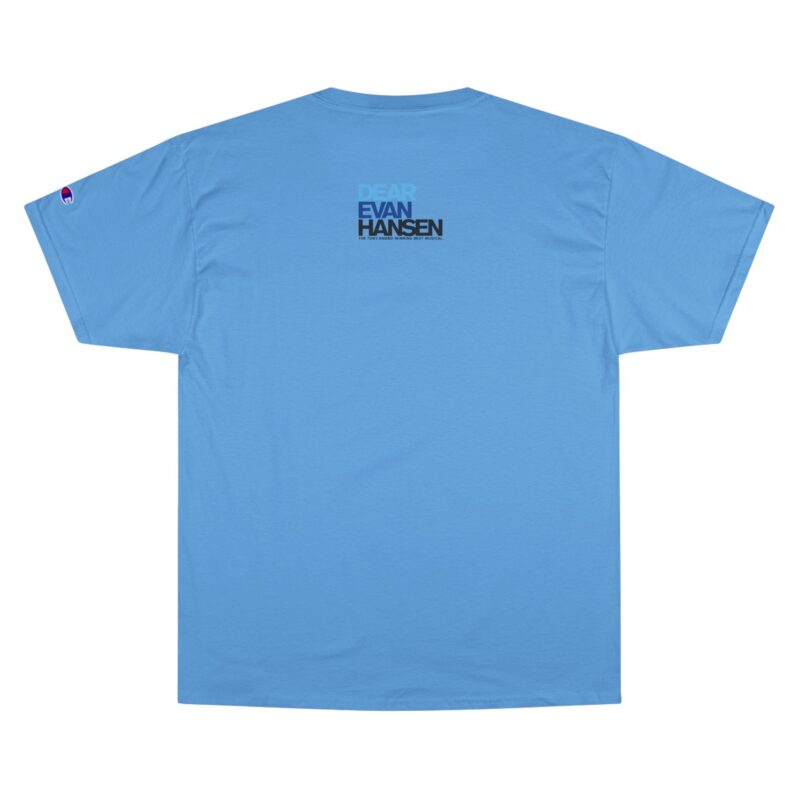 Dear Evan Hanson Champion T-Shirt - Image 10