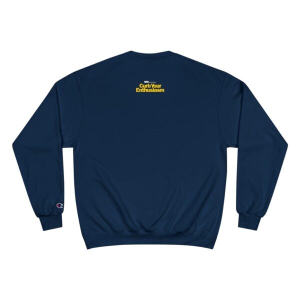 Curb Your Enthusiasm Champion Sweatshirt - Image 18