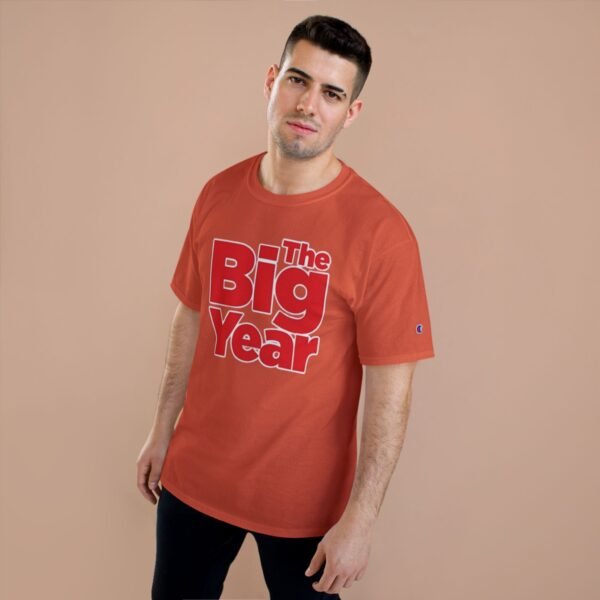 The Big Year Champion T-Shirt - Image 3