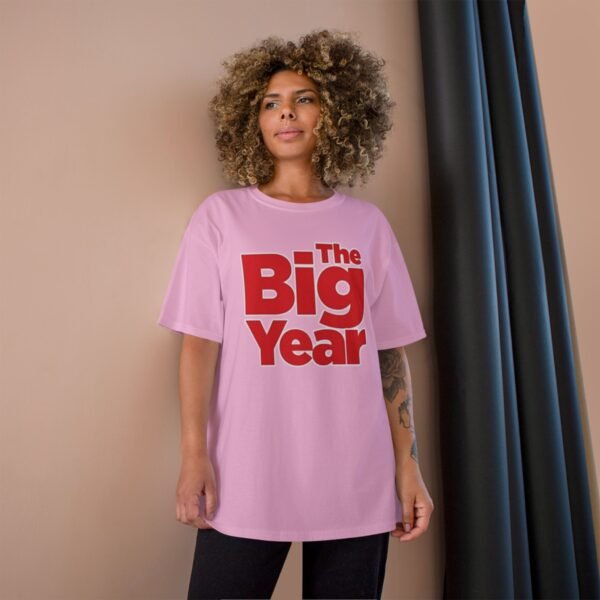The Big Year Champion T-Shirt - Image 24
