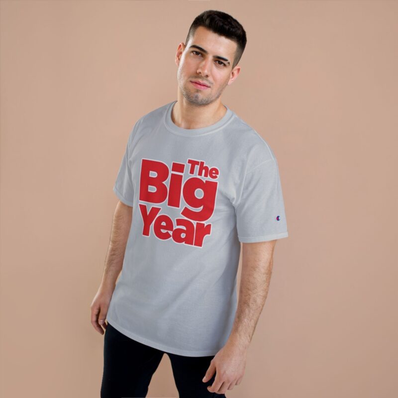 The Big Year Champion T-Shirt - Image 19