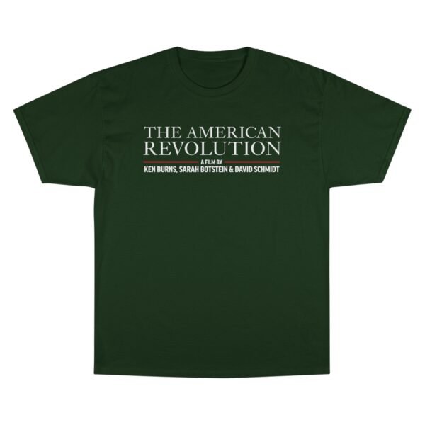 The American Revolution Champion T-Shirt - Image 17
