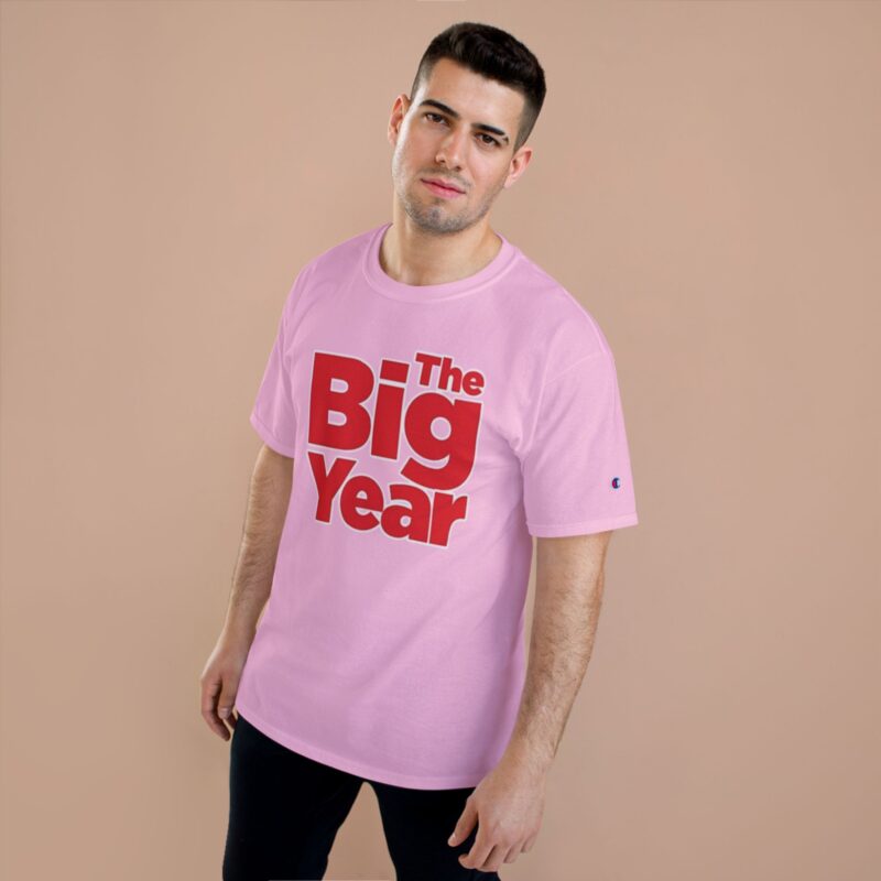 The Big Year Champion T-Shirt - Image 23
