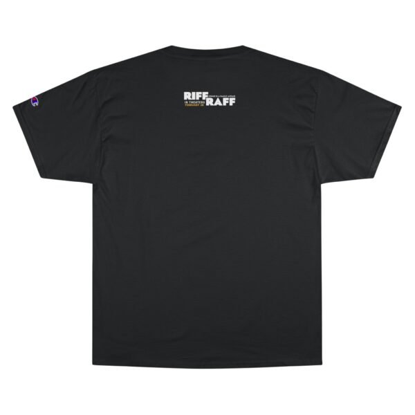 Riff Raff Champion T-Shirt - Image 14