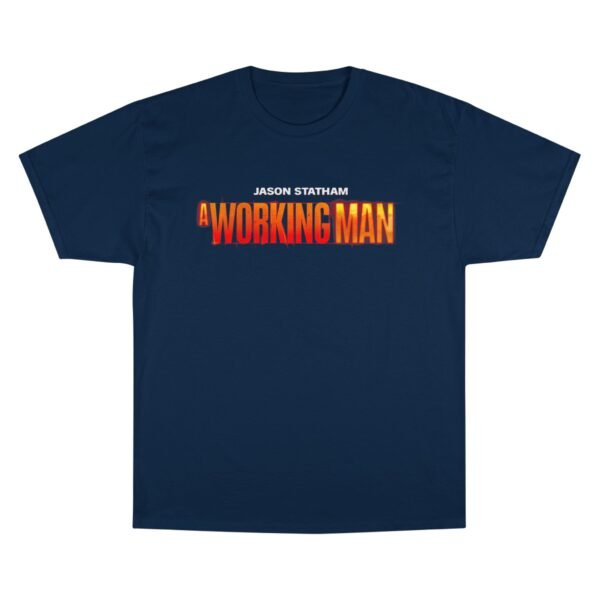 A Working Man Champion T-Shirt - Image 9