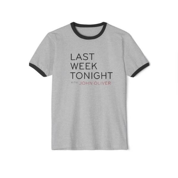 Last Week Tonight with John Oliver Unisex Cotton Ringer T-Shirt - Image 13