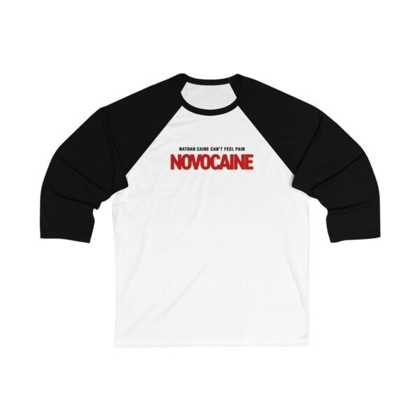 Novocaine Unisex 34 Sleeve Baseball Tee - Image 3
