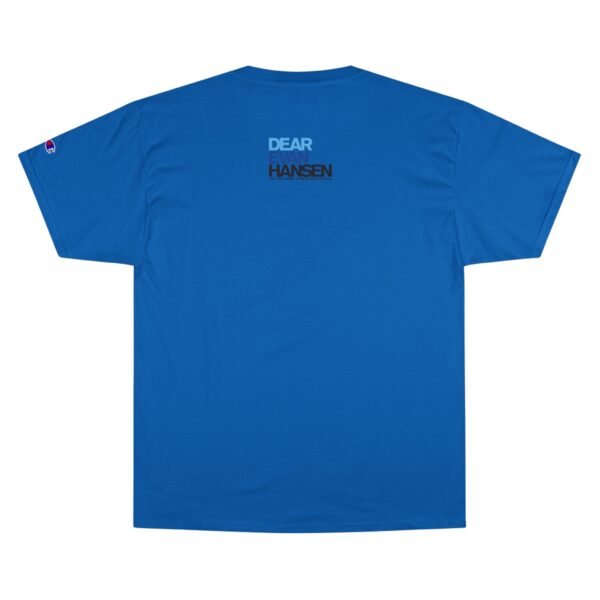Dear Evan Hanson Champion T-Shirt - Image 2
