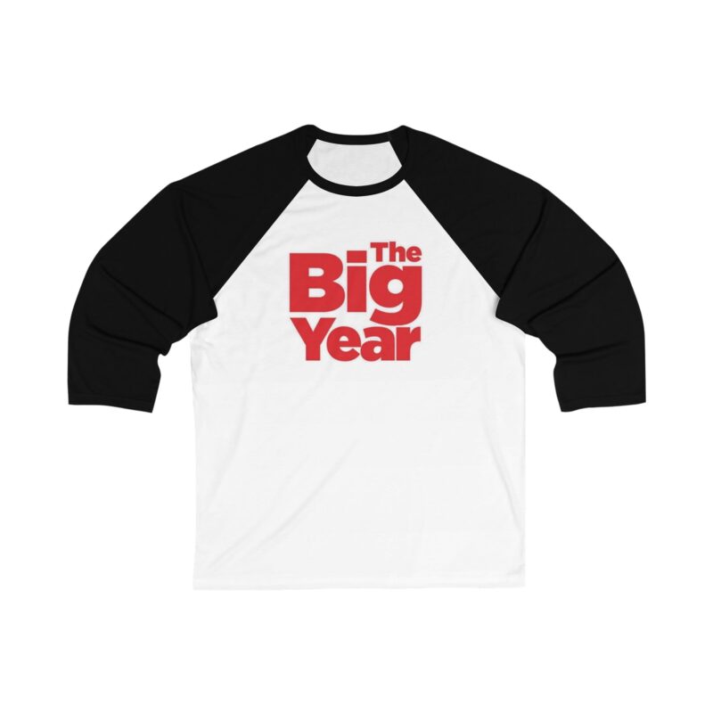 The Big Year Unisex 3/4 Sleeve Baseball Tee - Image 3
