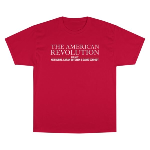 The American Revolution Champion T-Shirt - Image 41