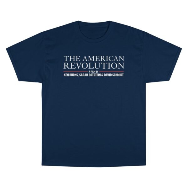 The American Revolution Champion T-Shirt - Image 25
