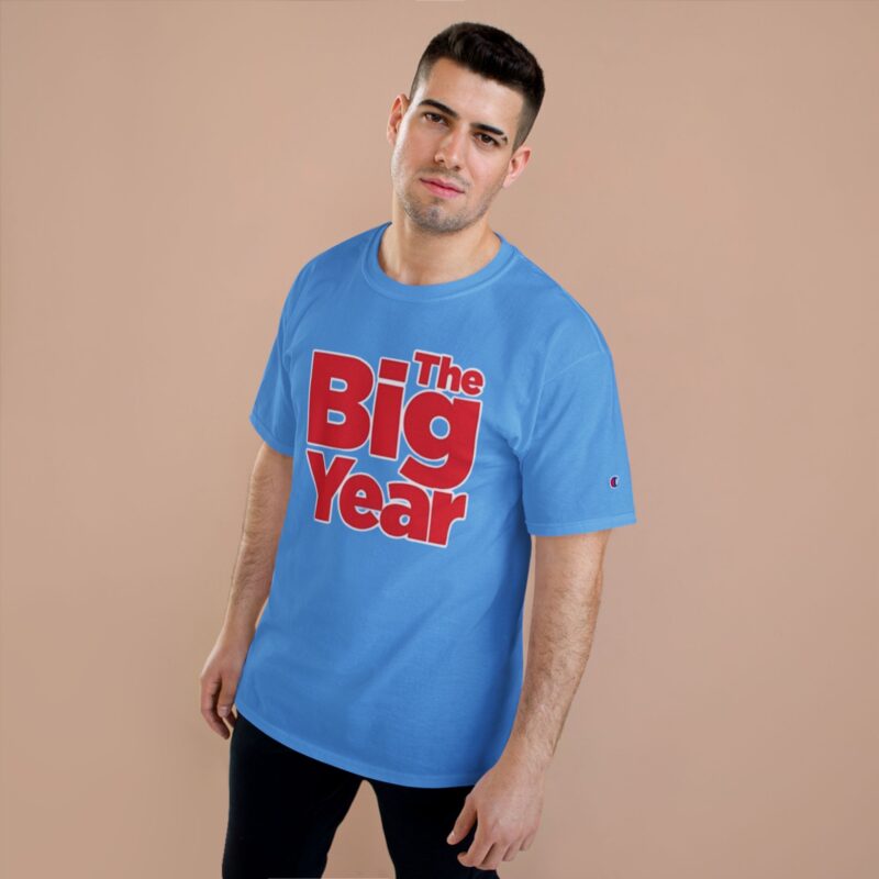 The Big Year Champion T-Shirt - Image 7