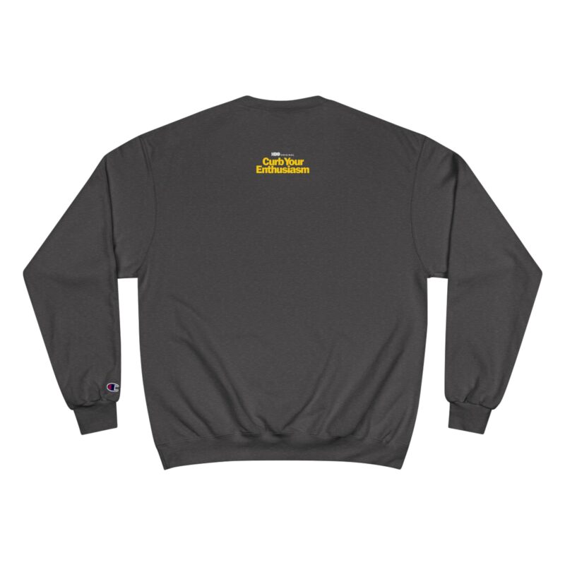 Curb Your Enthusiasm Champion Sweatshirt - Image 6