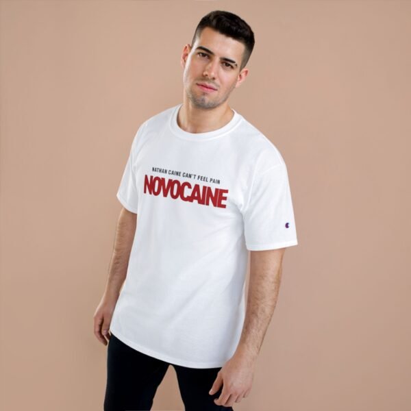 Novocaine Champion T-Shirt - Image 3