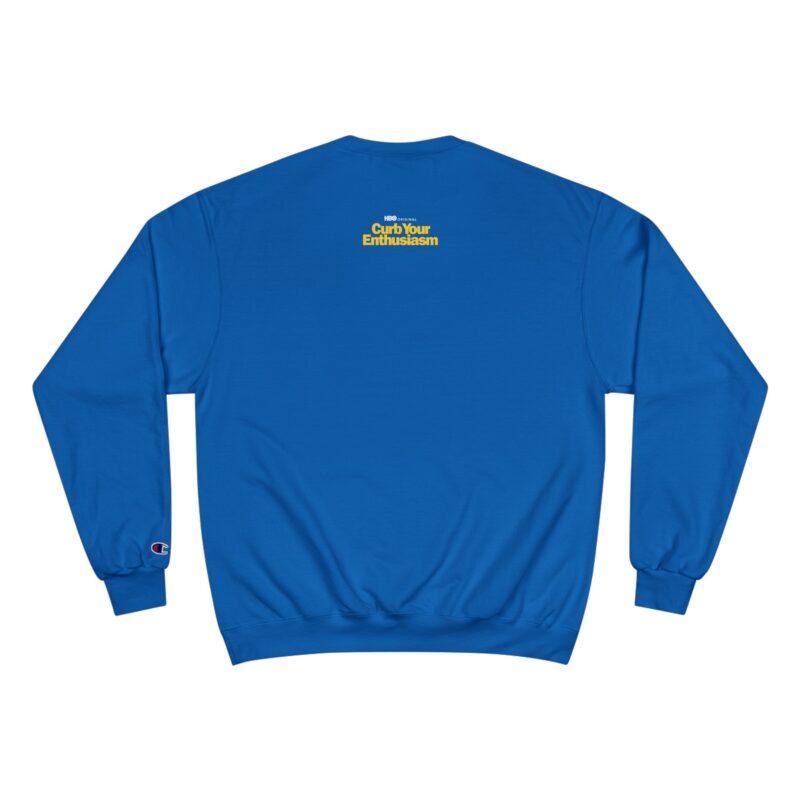 Curb Your Enthusiasm Champion Sweatshirt - Image 14