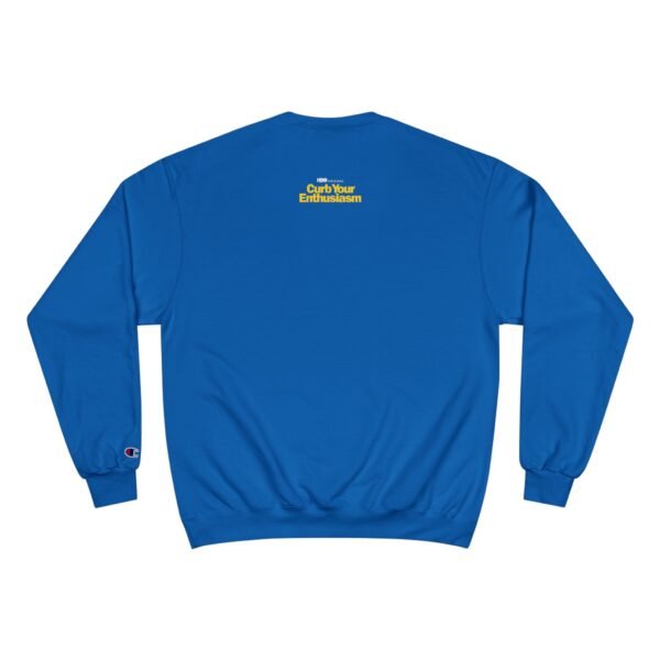Curb Your Enthusiasm Champion Sweatshirt - Image 14