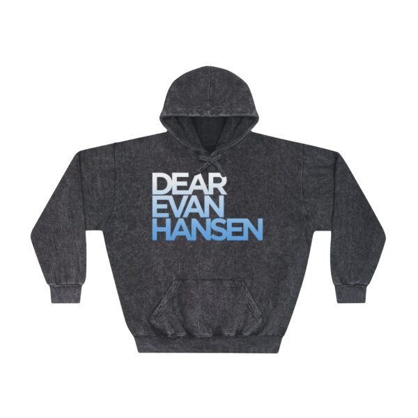 Dear Evan Hanson Unisex Mineral Wash Hoodie - Image 5