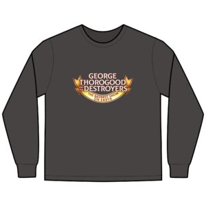 George Thorogood & The Destroyers ComfortWash® Garment-Dyed Long Sleeve T-Shirt
