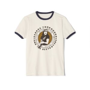 George Thorogood & The Destroyers Unisex Cotton Ringer T-Shirt