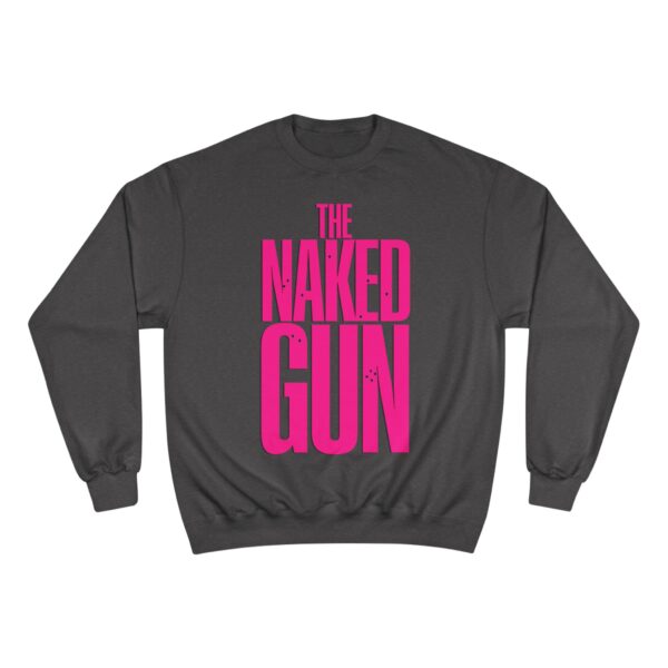 The Naked Gun Champion Sweatshirt - Image 13