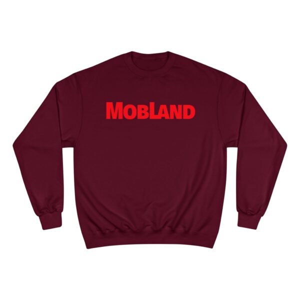 Mobland Champion Sweatshirt - Image 33